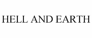 HELL AND EARTH
