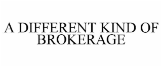 A DIFFERENT KIND OF BROKERAGE