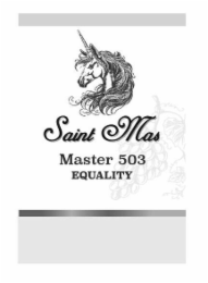 SAINT MAS MASTER 503 EQUALITY