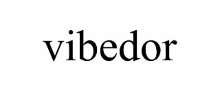 VIBEDOR