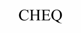 CHEQ