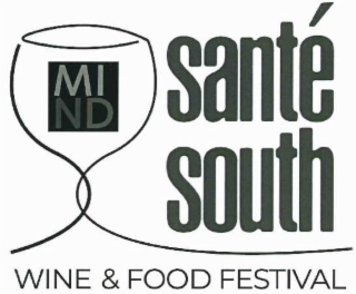 MIND SANTÉ SOUTH WINE & FOOD FESTIVAL