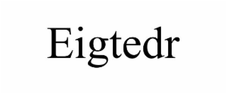 EIGTEDR