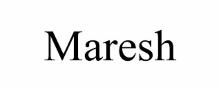 MARESH