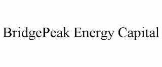 BRIDGEPEAK ENERGY CAPITAL