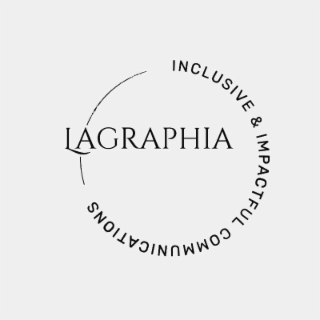 LAGRAPHIA INCLUSIVE & IMPACTFUL COMMUNICATIONS