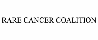 RARE CANCER COALITION