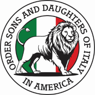 ORDER SONS AND DAUGHTERS OF ITALY IN AMERICA