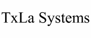 TXLA SYSTEMS