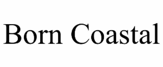 BORN COASTAL