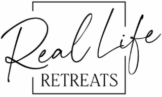 REAL LIFE RETREATS