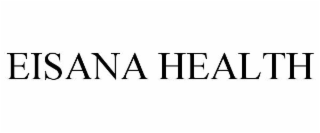 EISANA HEALTH