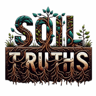 SOIL TRUTHS