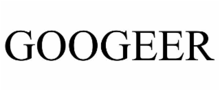 GOOGEER