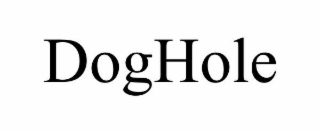 DOGHOLE