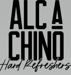 ALC A CHINO HARD REFRESHERS