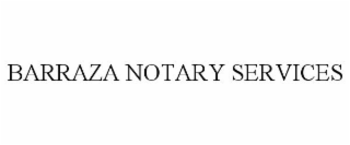 BARRAZA NOTARY SERVICES