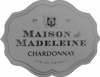 20 23 MAISON DE MADELEINE CHARDONNAY VIN DE FRANCE