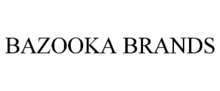 BAZOOKA BRANDS