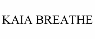 KAIA BREATHE