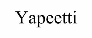 YAPEETTI