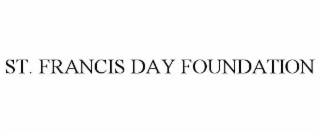ST. FRANCIS DAY FOUNDATION