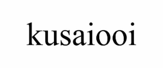 KUSAIOOI