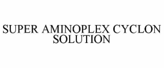 SUPER AMINOPLEX CYCLON SOLUTION