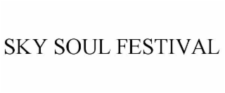 SKY SOUL FESTIVAL