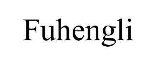 FUHENGLI