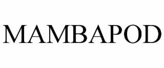 MAMBAPOD