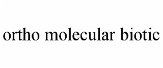 ORTHO MOLECULAR BIOTIC