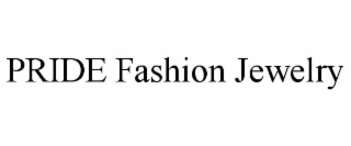 PRIDE FASHION JEWELRY