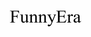 FUNNYERA