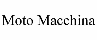 MOTO MACCHINA