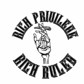 RICH PRIVILEGE RICH RULES