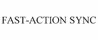 FAST-ACTION SYNC