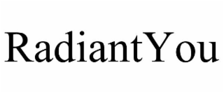 RADIANTYOU