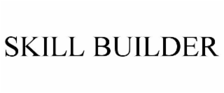 SKILL BUILDER