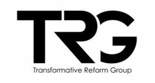 TRG TRANSFORMATIVE REFORM GROUP