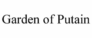GARDEN OF PUTAIN