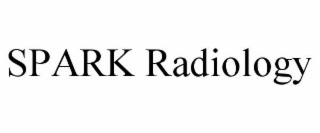 SPARK RADIOLOGY