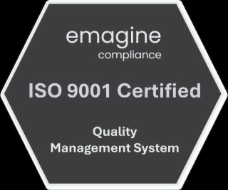 EMAGINE COMPLIANCE ISO 9001 CERTIFIED QUALITY MANAGEMENT SYSTEM