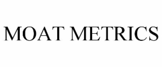 MOAT METRICS