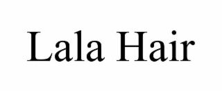 LALA HAIR
