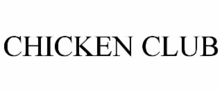 CHICKEN CLUB