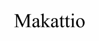 MAKATTIO