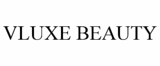 VLUXE BEAUTY