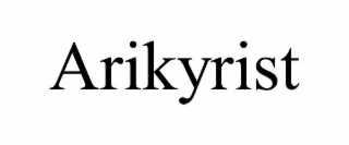 ARIKYRIST