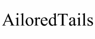 AILOREDTAILS